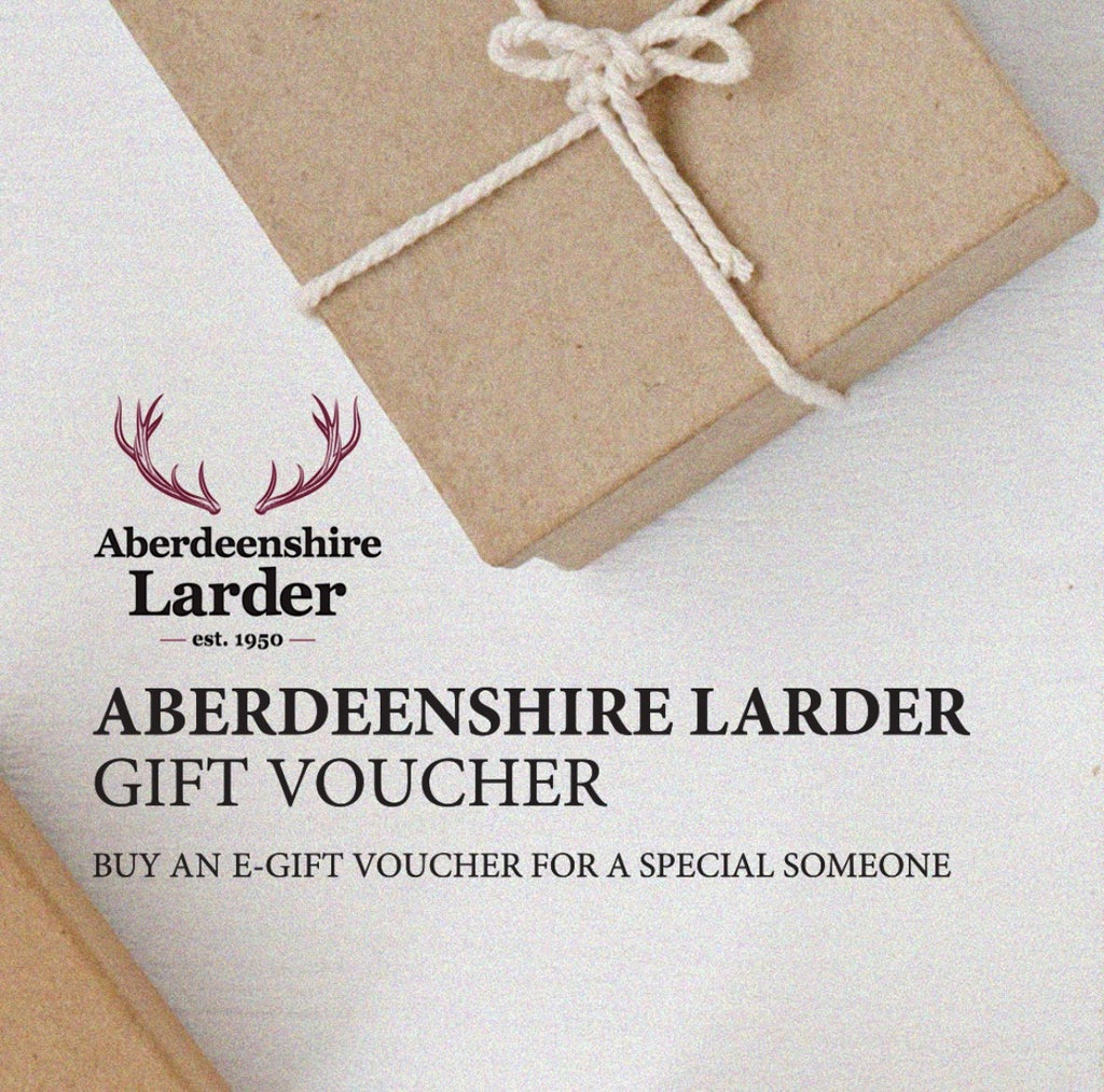 Buy An E-Gift Voucher for Fresh Food from Aberdeenshire Larder